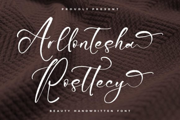 Arllontesha Rosttecy: A Handwritten Script Font for Modern Web Design
