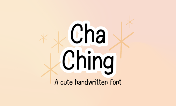 Cha Ching: A Playful Handwritten Font That Brings Personality to Branding