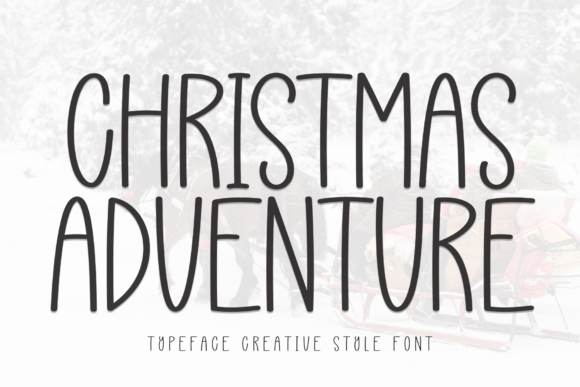 Christmas Adventure: The Handwritten Font That Elevates Holiday Campaigns