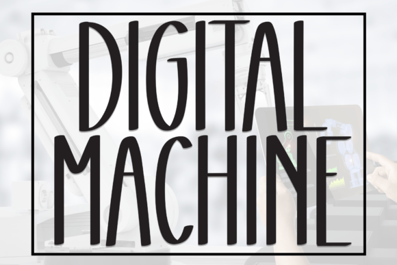 Digital Machine: A Sweet Handwritten Font for Crafters and Makers