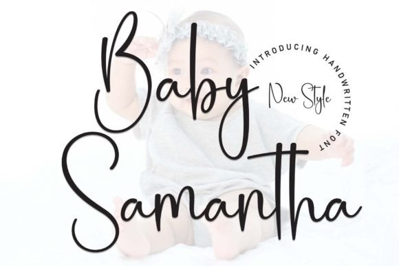 Discovering Baby Samantha: A Handwritten Font for Elegant Editorial Design