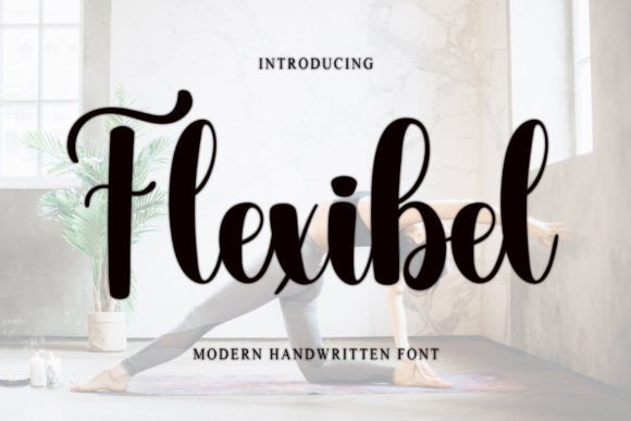 Flexibel: A Handwritten Font That Elevates Modern Branding Projects