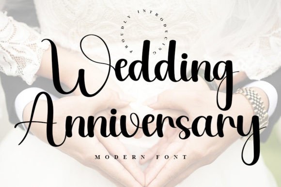 Wedding Anniversary: A Fresh Script Font for Business Branding
